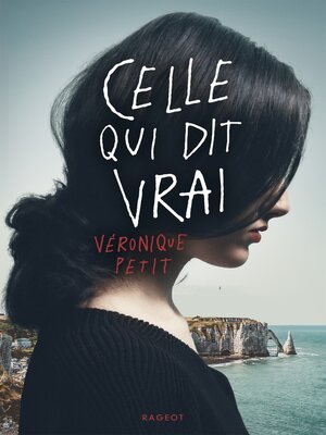 cover image of Celle qui dit vrai